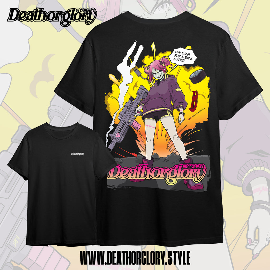 Death or Glory - Akari - F your pop and bang maps t-shirt